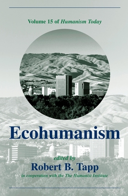 Ecohumanism 1573929379 Book Cover