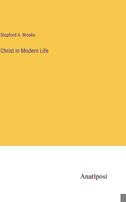 Christ in Modern Life 3382194570 Book Cover