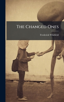 The Changed Ones 1024783995 Book Cover