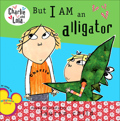 But I Am an Alligator 0606106375 Book Cover