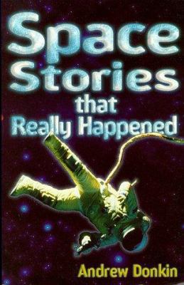 Space (Stories That Really Happened) 0590111035 Book Cover