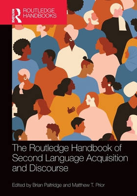 The Routledge Handbook of Second Language Acqui... 1032011882 Book Cover