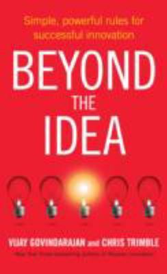 Beyond the Idea: Simple, powerful rules for suc... 1447252276 Book Cover