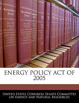 Energy Policy Act Of 2005 1240613954 Book Cover