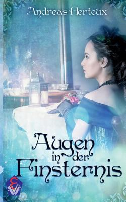 Augen in der Finsternis [German] 3981838815 Book Cover