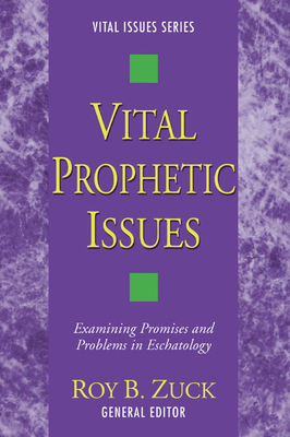 Vital Prophetic Issues 1597526886 Book Cover