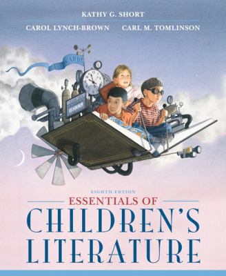 Essentials of Children's Literature (8th Edition) 0133066738 Book Cover