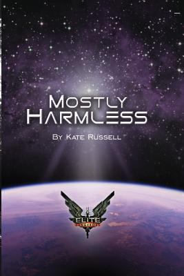 Elite: Mostly Harmless 1522822755 Book Cover