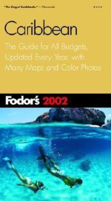 Fodor's Caribbean 2002: The Guide for All Budge... 0679008497 Book Cover