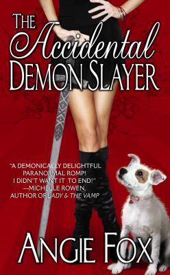 The Accidental Demon Slayer 1939661129 Book Cover