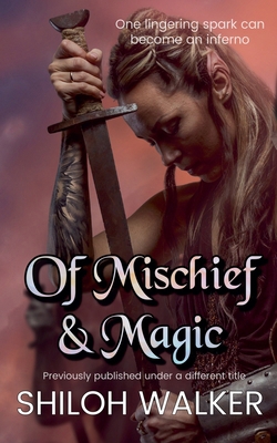 Of Mischief and Magic 1393781160 Book Cover