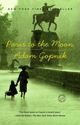 Paris to the Moon 0375758232 Book Cover