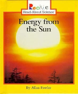 Energy from the Sun 0516204327 Book Cover