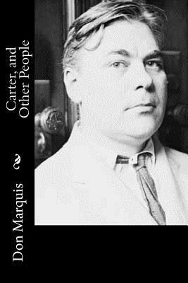 Carter, and Other People 1537618474 Book Cover