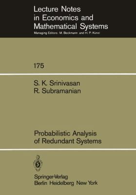 Probabilistic Analysis of Redundant Systems 3540097368 Book Cover