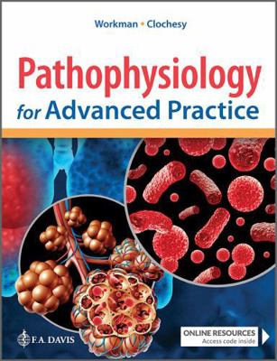 Pathophysiology for Advanced Practice 0803699808 Book Cover
