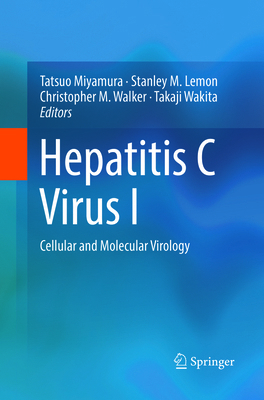 Hepatitis C Virus I: Cellular and Molecular Vir... 4431567755 Book Cover