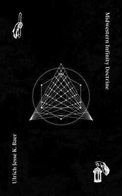 Midwestern Infinity Doctrine 1954899114 Book Cover