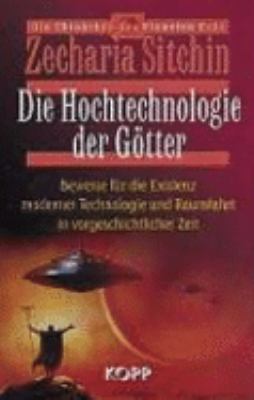 Die Hochtechnologie der Götter. [German] 393021962X Book Cover