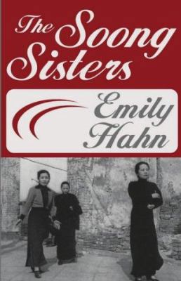 The Soong Sisters 0759253412 Book Cover