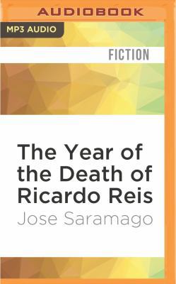 The Year of the Death of Ricardo Reis 1522602771 Book Cover