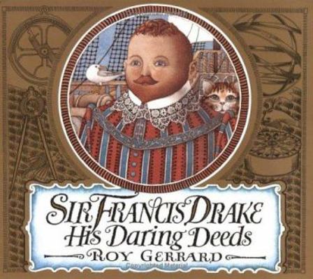 Sir Francis Drake: His Daring Deeds 0374466882 Book Cover