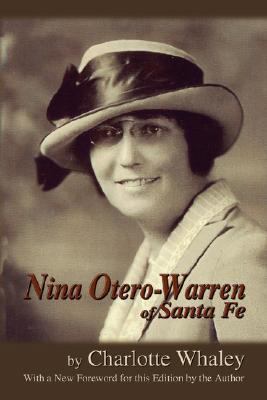 Nina Otero-Warren of Santa Fe 0865346356 Book Cover