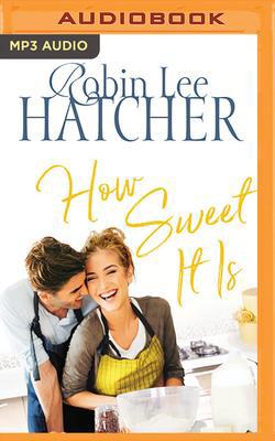 How Sweet It Is 1713504634 Book Cover