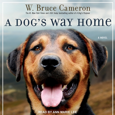 A Dog's Way Home 1982668725 Book Cover