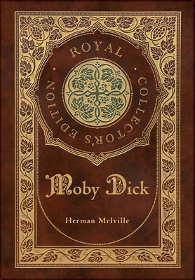 Moby Dick (Royal Collector's Edition) (Case Lam... 1774378507 Book Cover