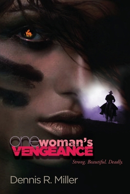 One Woman's Vengeance 1257992279 Book Cover