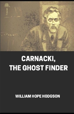 Carnacki, The Ghost Finder B08K41XQLG Book Cover
