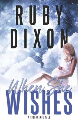 When She Wishes B0F5B9WVDD Book Cover