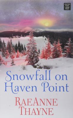 Snowfall on Haven Point [Large Print] 1683244486 Book Cover