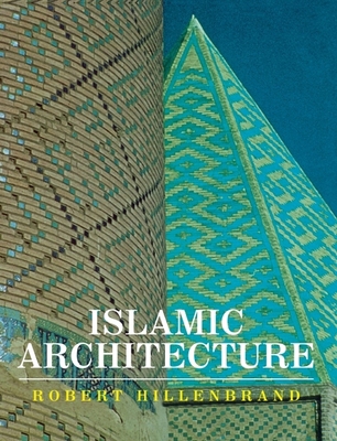 Islamic Architecture: Form, Function and Meaning 074861379X Book Cover