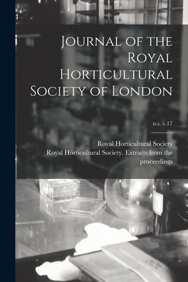 Journal of the Royal Horticultural Society of L... 1014939445 Book Cover