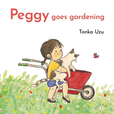 Peggy Goes Gardening B0DFW2WKR8 Book Cover