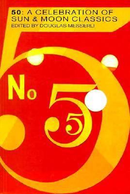 50: A Celebration of Sun & Moon Classics: New W... 1557131325 Book Cover