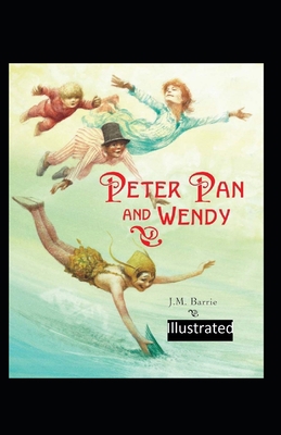 Paperback Peter Pan and Wendy Illustrated Book