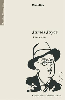 James Joyce: A Literary Life 0333487370 Book Cover