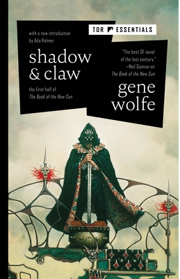 Shadow & Claw: The First Half of the Book of th... 1250827043 Book Cover
