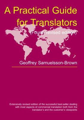 A Practical Guide for Translators 1853597309 Book Cover