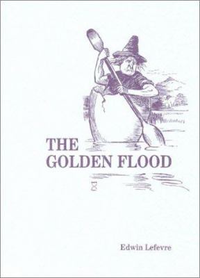Golden Flood (Fraser Publishing Library) 0870340964 Book Cover
