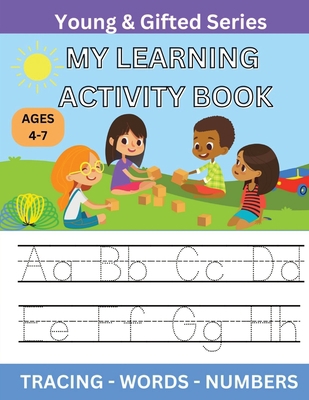 My Learning Activity Book: Young & Gifted Series B0BTSJLMTM Book Cover