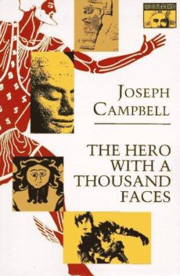 The Hero with a Thousand Faces 0691017840 Book Cover