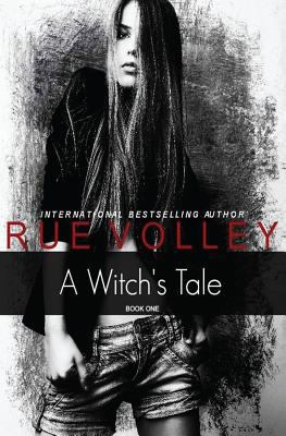 A Witch's Tale: Stuff and Things and what Bored... 1493706292 Book Cover