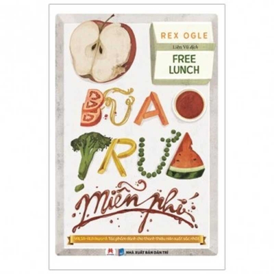Free Lunch [Vietnamese] 6048892985 Book Cover