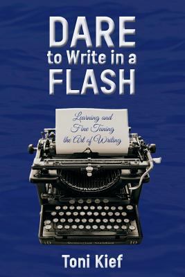 Dare to Write in a Flash: Learning and Fine Tun... 1731244746 Book Cover