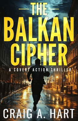 The Balkan Cipher B0DYYJCNQP Book Cover