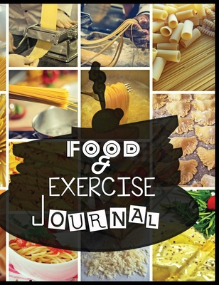 Food and Exercise Journal for Healthy Living - ... 1801334056 Book Cover